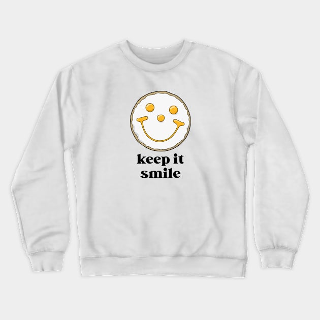 Keep It Smile Like an Eat'n Park Cookie Crewneck Sweatshirt by Merlino Creative